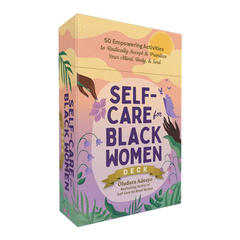 Self-Care for Black Women Deck by Oludara Adeeyo: Flashcards