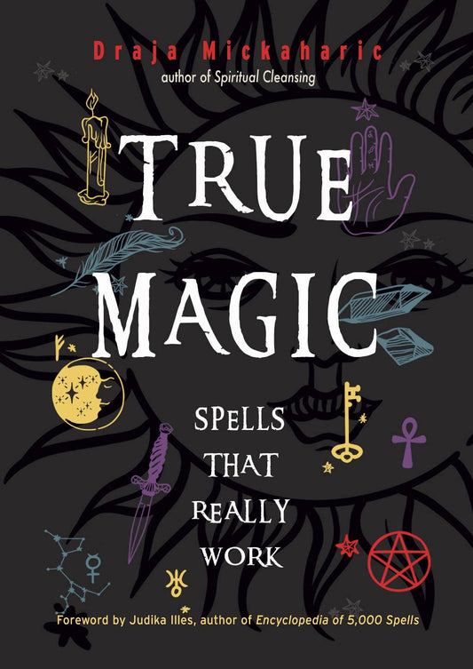 True Magic - Adult Book On Natural Magic And Spells