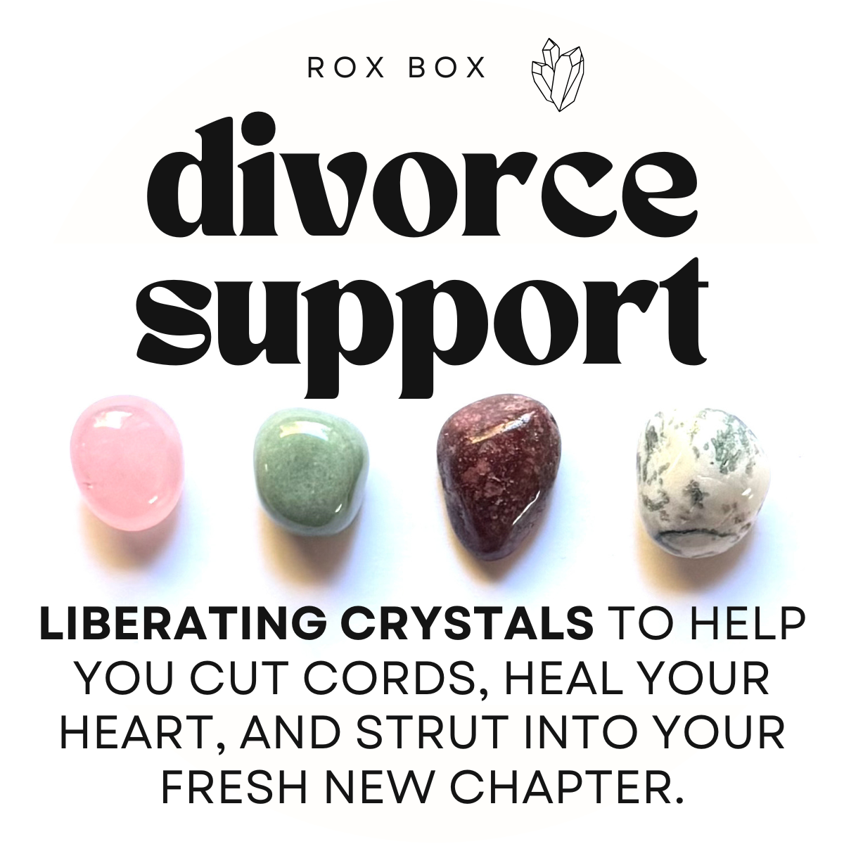 Divorce support crystals -crystals for healing - Healing Crystal Kit