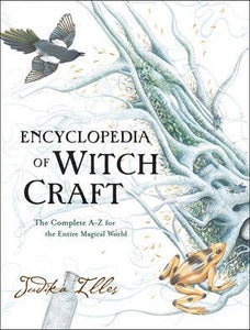 Encyclopedia of Witchcraft: Judika Illes
