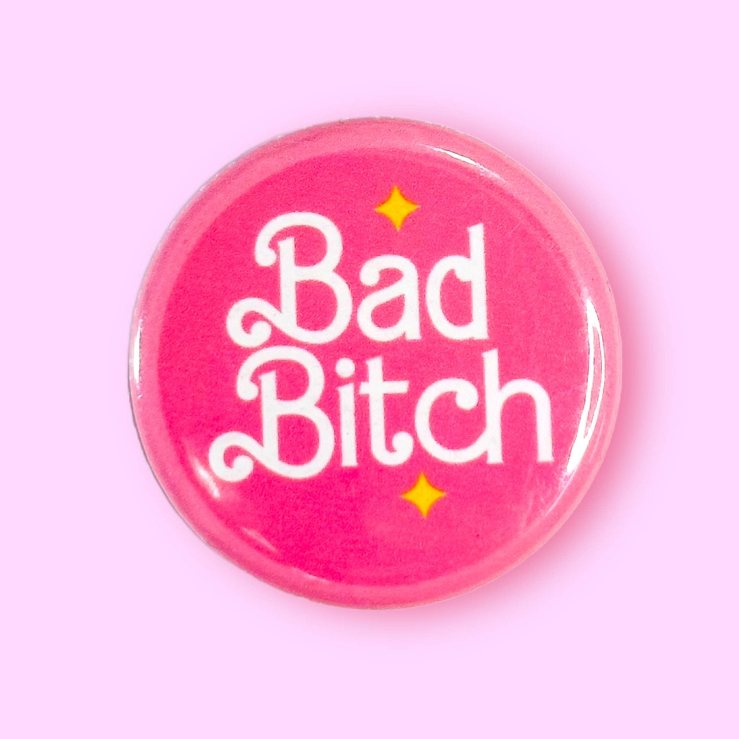 Bad Bitch Magnet