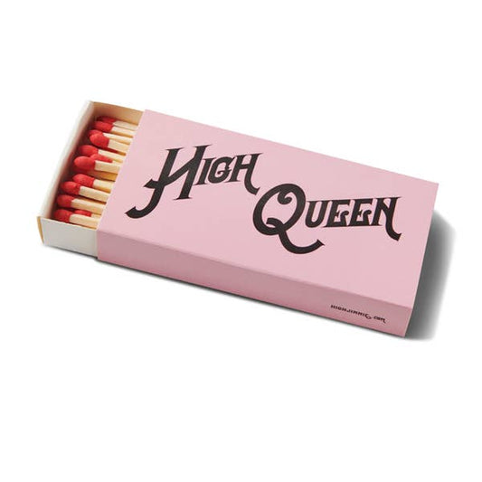 Box Matches • HIGH QUEEN