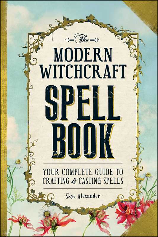 Modern Witchcraft Spell Book by Skye Alexander: Hardcover