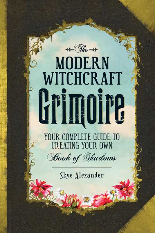 Modern Witchcraft Grimoire by Skye Alexander: Hardcover